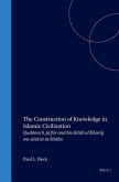 The Construction of Knowledge in Islamic Civilization: Qud&#257;ma B. Ja'far and His Kit&#257;b Al Khar&#257;j Wa-Sin&#257;'at Al-Kit&#257;ba