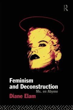 Feminism and Deconstruction - Elam, Diane