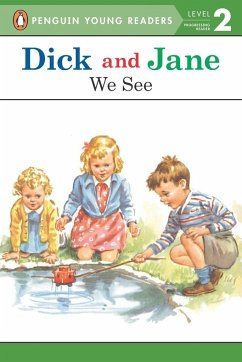 Dick and Jane - Penguin Young Readers