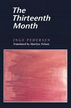 The Thirteenth Month: Volume 27 - Pedersen, Inge