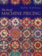 The Art of Machine Piecing - Print on... - Bild 1
