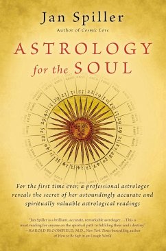 Astrology for the Soul - Spiller, Jan