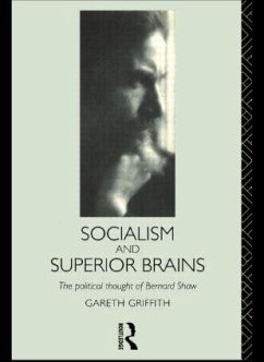 Socialism and Superior Brains - Griffith, Gareth