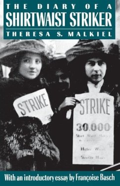 The Diary of a Shirtwaist Striker - Malkiel, Theresa S