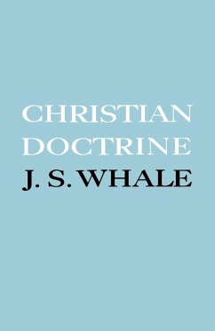 Christian Doctrine - Whale, John S.; Whale, J. S.