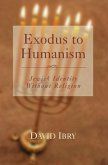 Exodus to Humanism