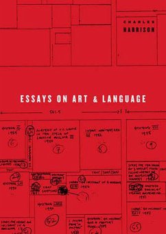 Essays on Art and Language - Harrison, Charles