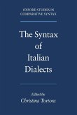 The Syntax of Italian Dialects The Syntax of Italian Dialects