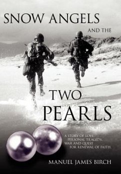 Snow Angels and The Two Pearls - Birch, Manuel James