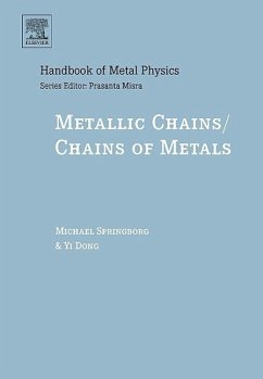 Metallic Chains / Chains of Metals - Springborg, Michael;Dong, Yi