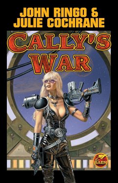 Cally's War - Ringo, John; Cochrane, Julie