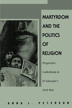 Martyrdom and the Politics of Religion - Peterson, Anna L.