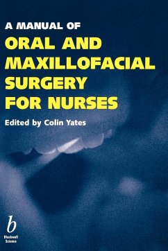 A Manual of Oral and Maxillofacial Surgery for Nurses