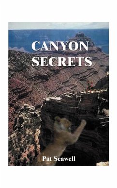 Canyon Secrets - Seawell, Pat