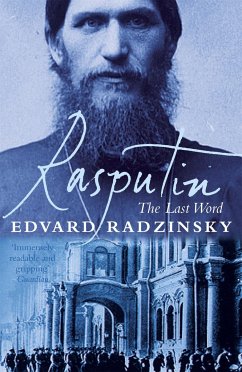 Rasputin: The Last Word - Radzinsky, Edvard