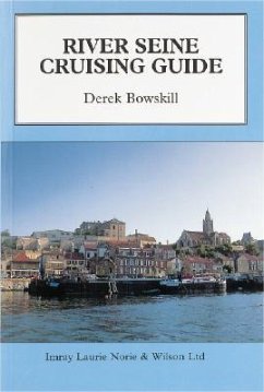 River Seine Cruising Guide - Bowskill, Derek