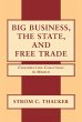Big Business, The State, and Free Trade - Bild 1