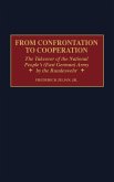 From Confrontation to Cooperation