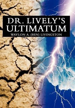 Dr. Lively's Ultimatum - Livingston, Waylon