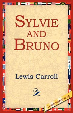 Sylvie and Bruno - Carroll, Lewis
