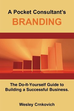A Pocket Consultant's BRANDING - Crnkovich, Wesley