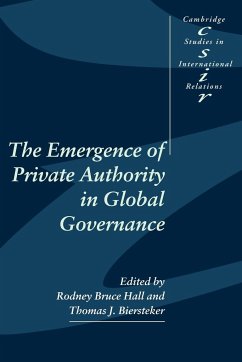 The Emergence of Private Authority in Global Governance - Hall, Rodney Bruce / Biersteker, J. (eds.)