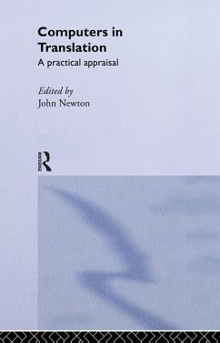 Computers in Translation - Newton, John (ed.)