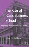 The Rise of Cass Business School