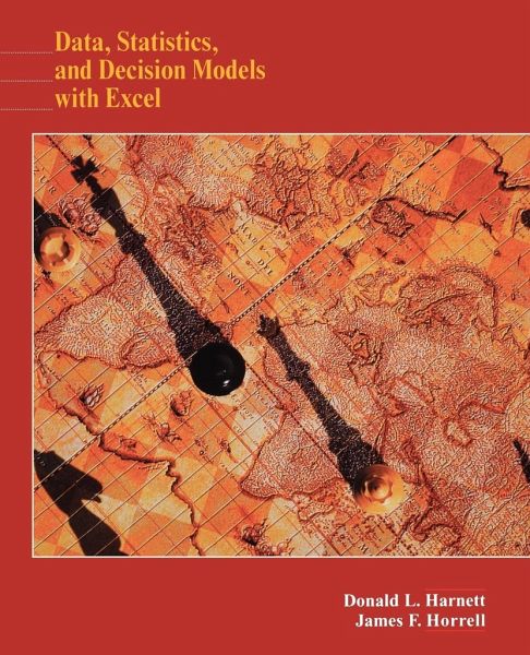 Data, Statistics, and Decision Models with Excel Data, Statistics, and Decision Models with Excel