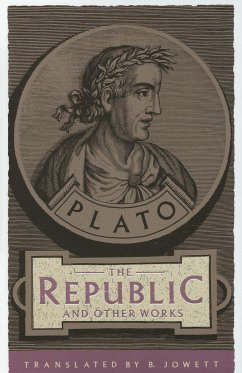 The Republic and Other Works - Plato