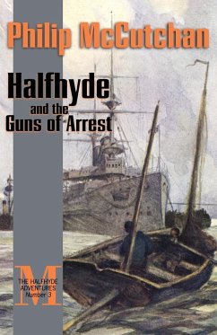 Halfhyde and the Guns of Arrest - Mccutchan, Philip