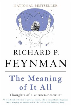 The Meaning of It All - Feynman, Richard