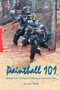 Paintball 101 - Sekely, Larry