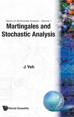 MARTINGALES & STOCHASTIC ANALYSIS (V1) - J Yeh