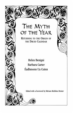 The Myth of the Year - Benigni, Helen; Carter, Barbara; Cuinn, Eadhmonn Ua