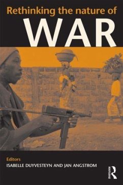 Rethinking the Nature of War - Angstrom, Jan; Duyvesteyn, Isabelle