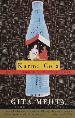Karma Cola: Marketing the Mystic East - Mehta, Gita