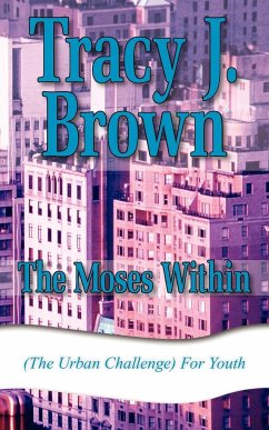 The Moses Within - Brown, Tracy J.