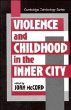 Violence and Childhood in the Inner City - Bild 1