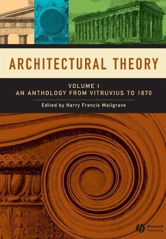 Architectural Theory, Volume 1 - Mallgrave, Harry Francis