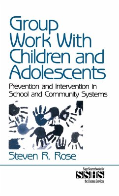 Group Work with Children and Adolescents - Rose, Steven R.