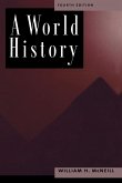 A World History, 4th Edition