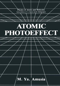 Atomic Photoeffect - Amusia, M.Ya.