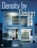 Density by Design: New Directions in Residential Development