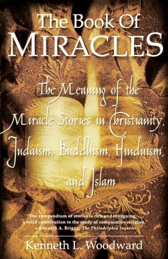 The Book of Miracles - Woodward, Kenneth L.