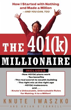 The 401(K) Millionaire - Iwaszko, Knute; O'Connell, Brian