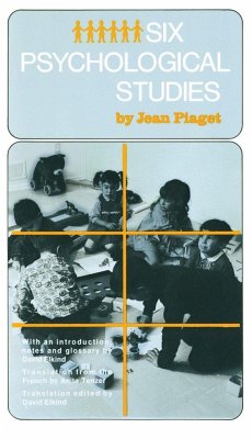 Six Psychological Studies - Piaget, Jean
