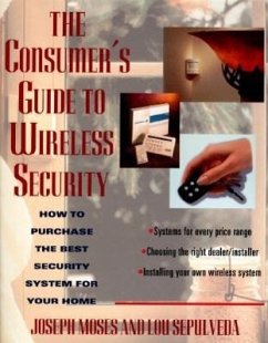 The Consumer's Guide to Wireless Security - Moses, Joseph