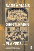 Barbarians, Gentlemen and Players Barbarians, Gentlemen and Players