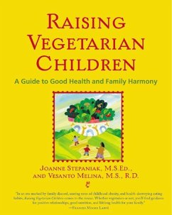 Raising Vegetarian Children - Stepaniak, Joanne; Melina, Vesanto